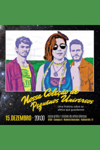 Cartaz NOSSA COLEÇÃO DE PEQUENOS UNIVERSOS